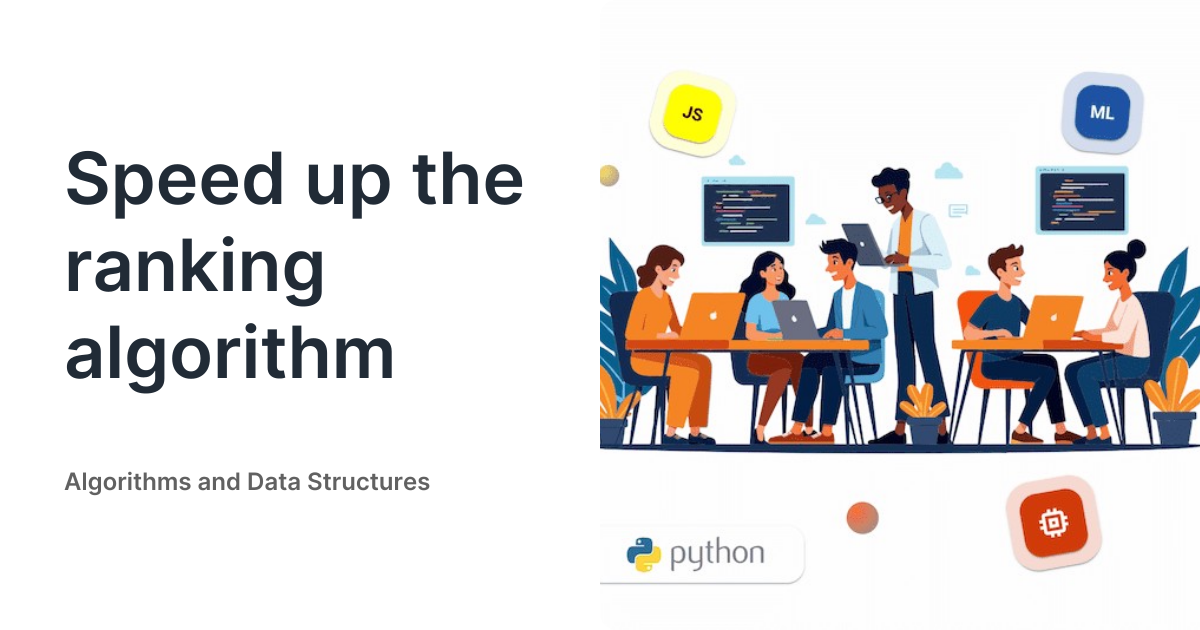Speed up the ranking algorithm - Algorithms and Data Structures