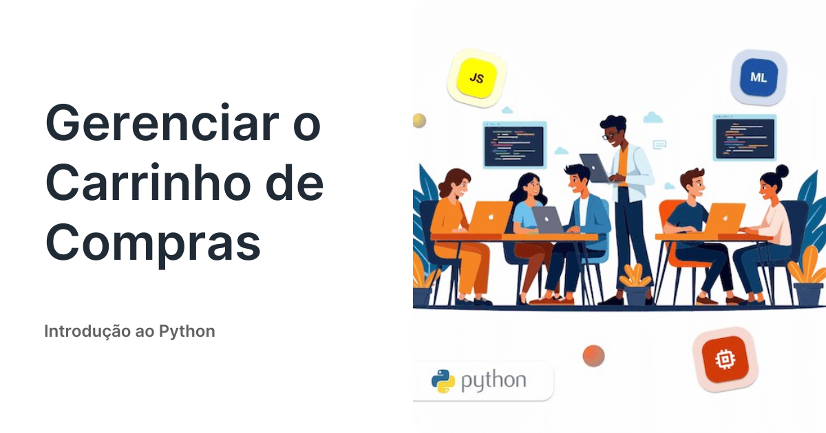 Gerenciar o Carrinho de Compras • Introdução ao Python