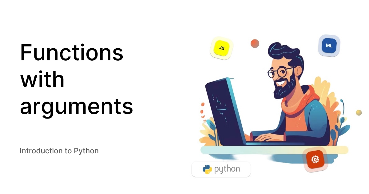 Functions with arguments - Introduction to Python
