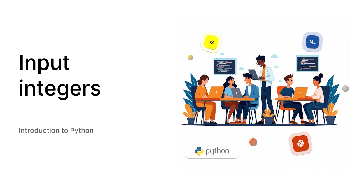 Input integers - Introduction to Python