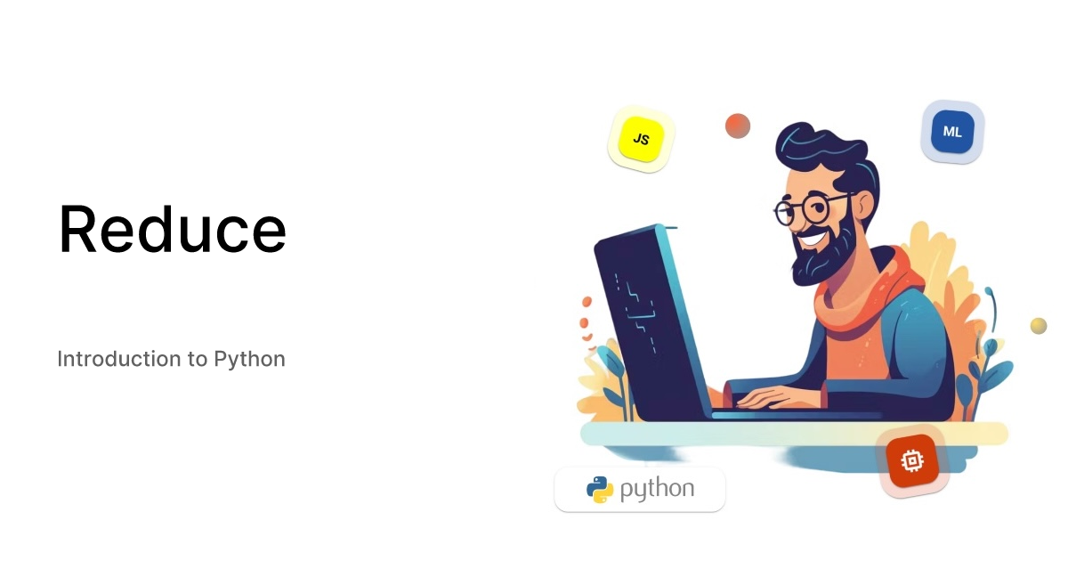 Reduce - Introduction to Python