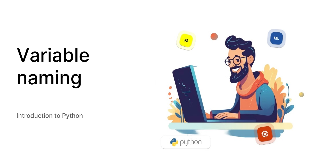 Variable naming - Introduction to Python
