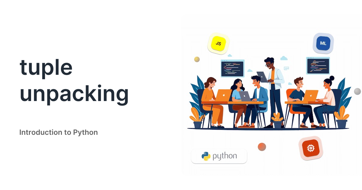 tuple unpacking - Introduction to Python