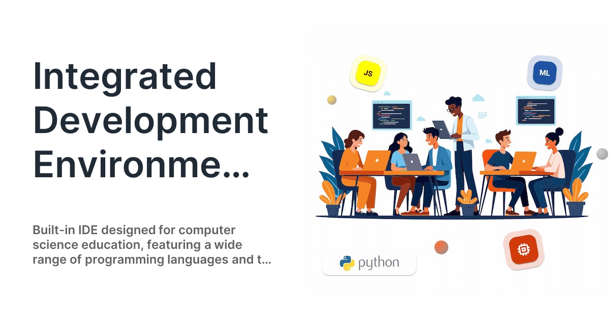 Integrated Development Environment for Computer Science